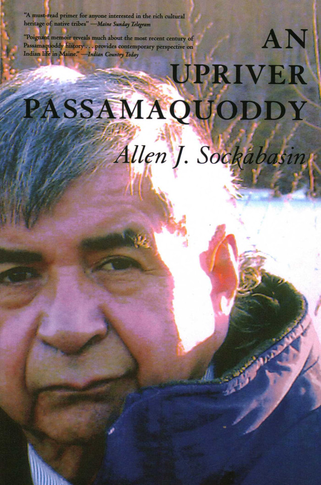 Upriver Passamaquoddy book cover by Allen Sockabasin