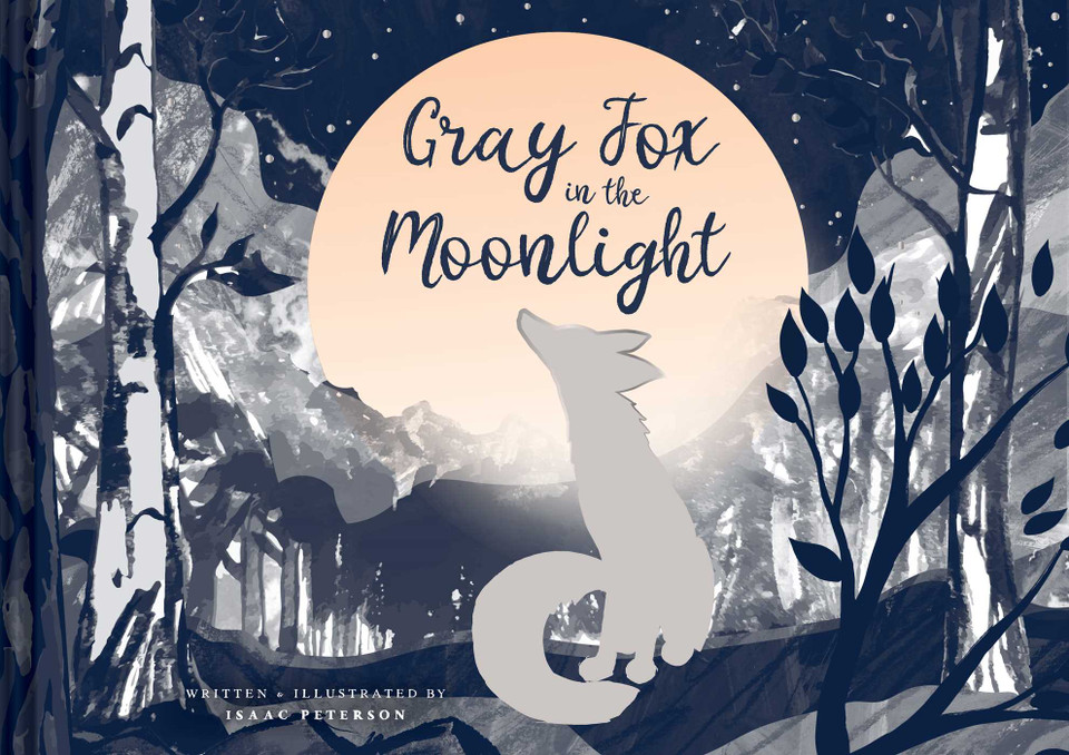 Gray Fox in the Moonlight book cover by Isaac Peterson