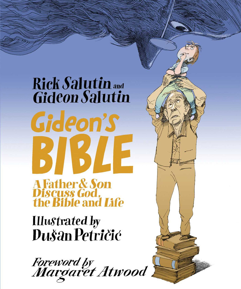Gideon's Bible: A Father & Son Discuss God, the Bible and Life book cover by Rick Salutin, Gideon Salutin