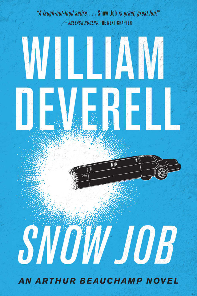 Snow Job: An Arthur Beauchamp Novel (An Arthur Beauchamp Novel) book cover by William Deverell