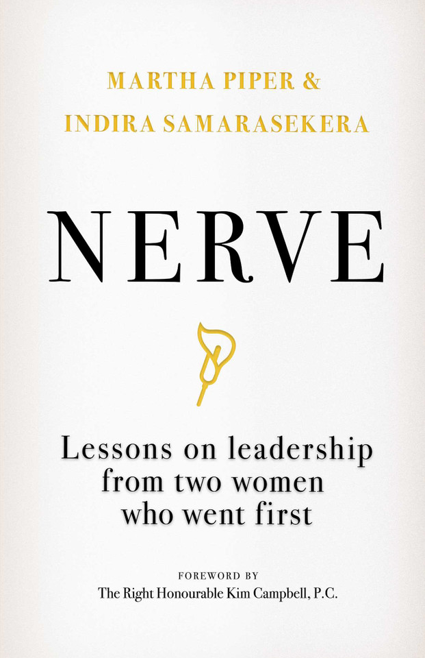 Nerve: Lessons on Leadership from Two Women Who Went First book cover by Martha Piper, Indira Samarasekera