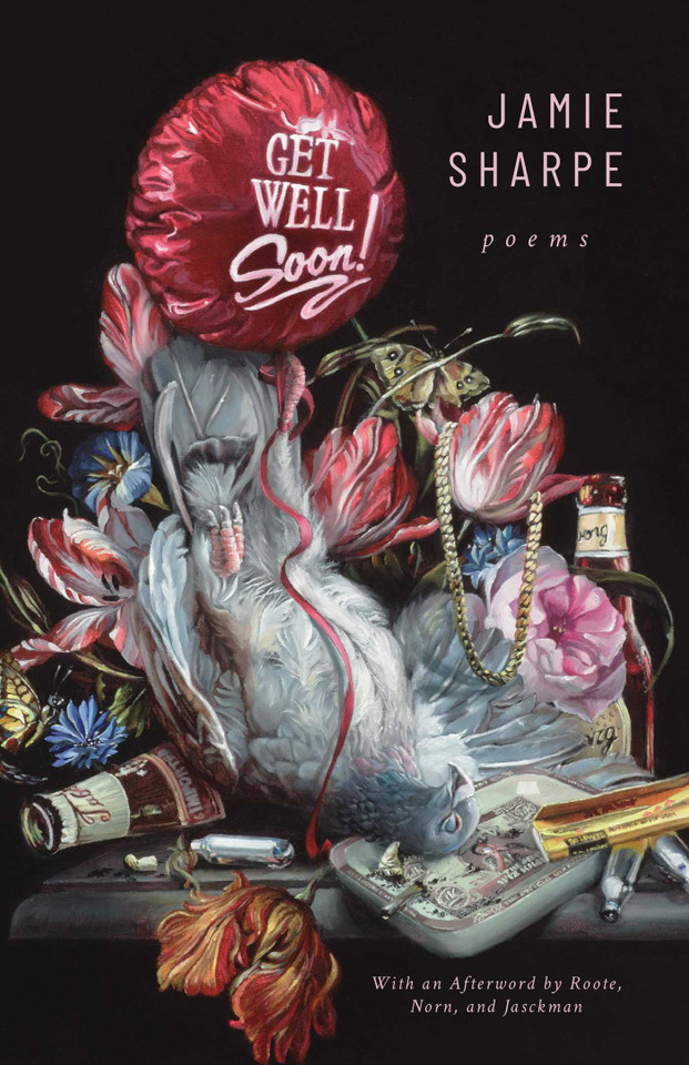 Get Well Soon: Poems book cover by Jamie Sharpe