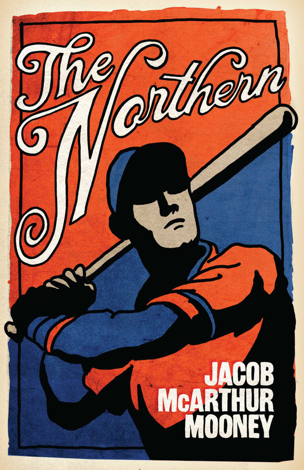 The Northern: A Novel book cover by Jacob McArthur Mooney