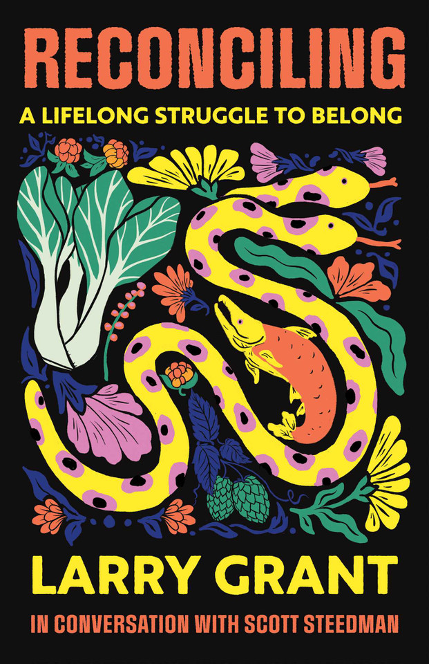 Reconciling: A Lifelong Struggle to Belong book cover by Larry Grant, Scott Steedman