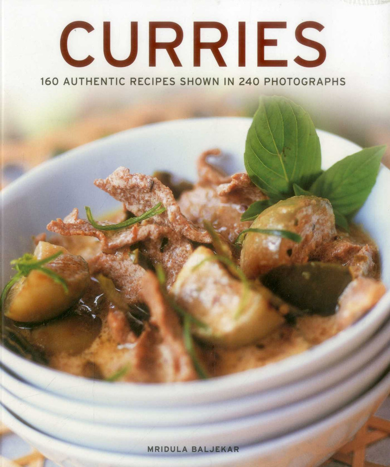 Curries: 160 Authentic Recipes Shown In 240 Photographs book cover by Mridula Baljekar