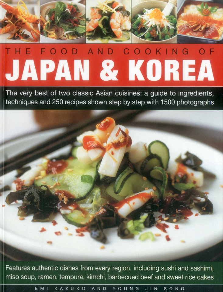 The Food and Cooking of Japan & Korea book cover by Emi Kazuko, Young Jin Song