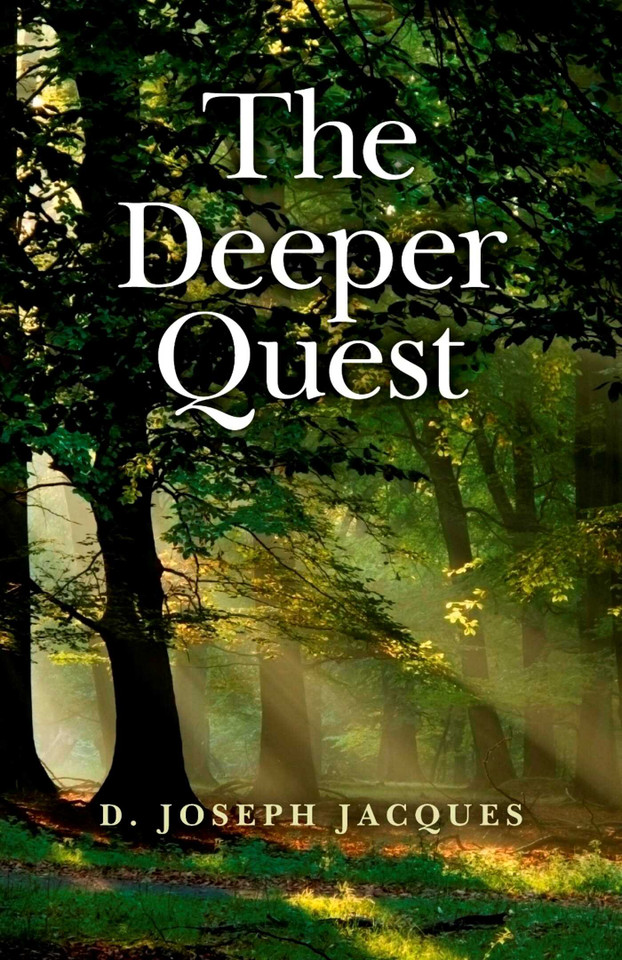 The Deeper Quest book cover by D. Joseph Jacques