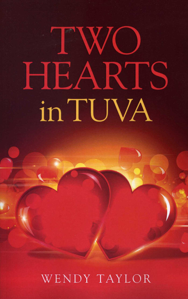 Two Hearts in Tuva book cover by Wendy Taylor