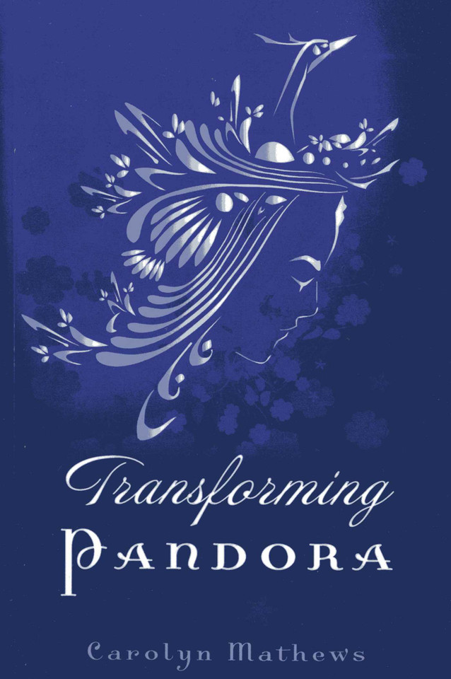 Transforming Pandora book cover by Carolyn Mathews