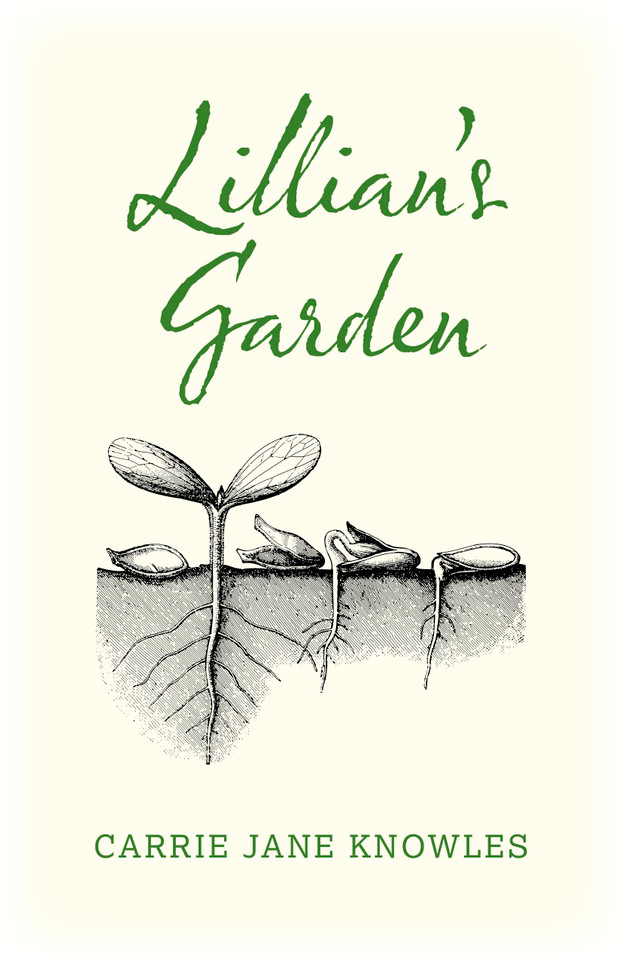 Lillian's Garden book cover by Carrie Knowles