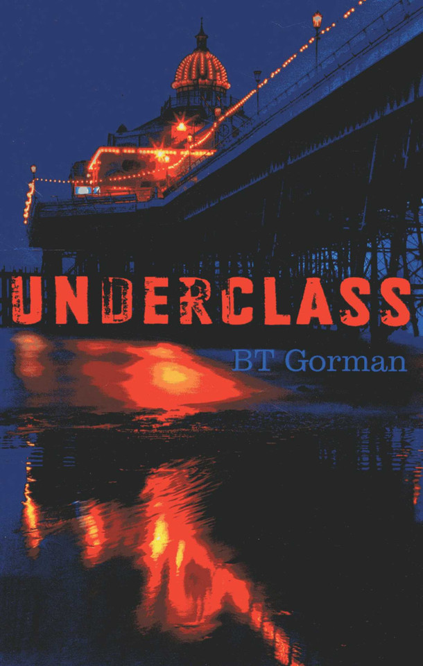 Underclass book cover by BT Gorman