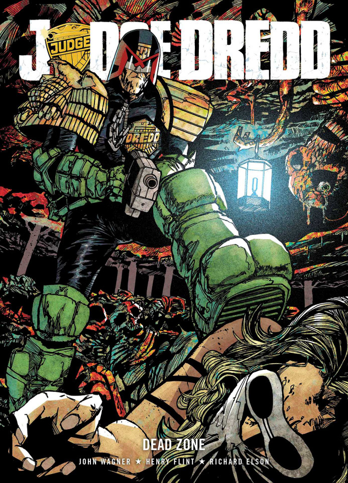Judge Dredd: Dead Zone (Judge Dredd) book cover by John Wagner, Henry Flint, Rich Elson