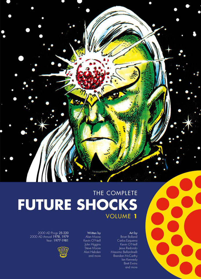 The Complete Future Shocks, Volume One (The Complete Future Shocks) book cover by Alan Moore, Steve Moore, Dave Gibbons, Steve Dillon, Brian Bolland