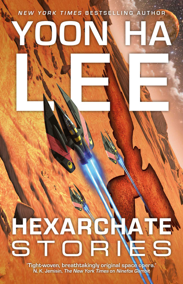 Hexarchate Stories (The Machineries of Empire) book cover by Yoon Ha Lee