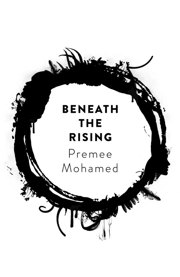 Beneath the Rising (Beneath the Rising) book cover by Premee  Mohamed