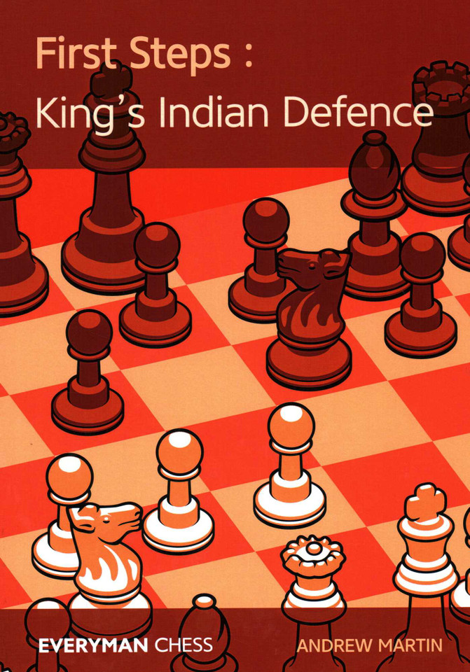First Steps King's Indian Defence book cover by Andrew Martin