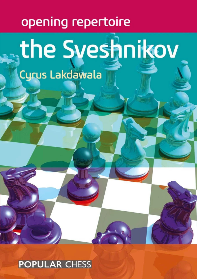 Opening Repertoire:: The Sveshnikov book cover by Cyrus Lakdawala