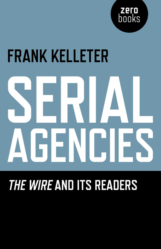 Serial Agencies: The Wire and Its Readers book cover by Frank Kelleter