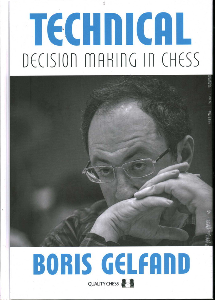 Technical Decision Making In Chess book cover by Boris Gelfand