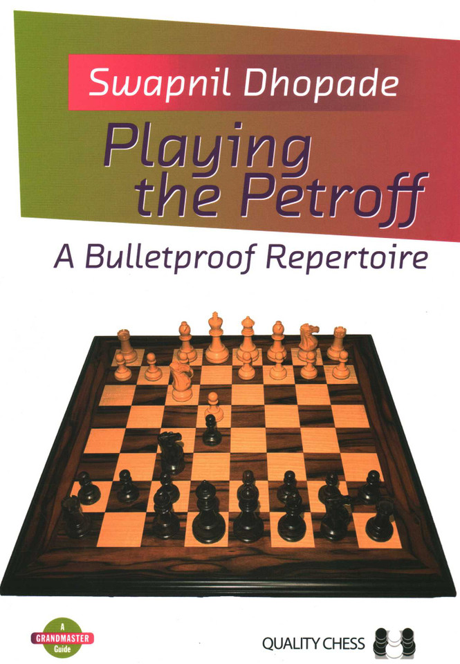 Playing the Petroff book cover by Swapnil Dhopade