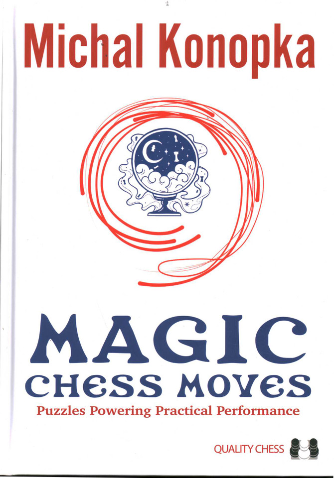 Magic Chess Moves book cover by Michal Konopka