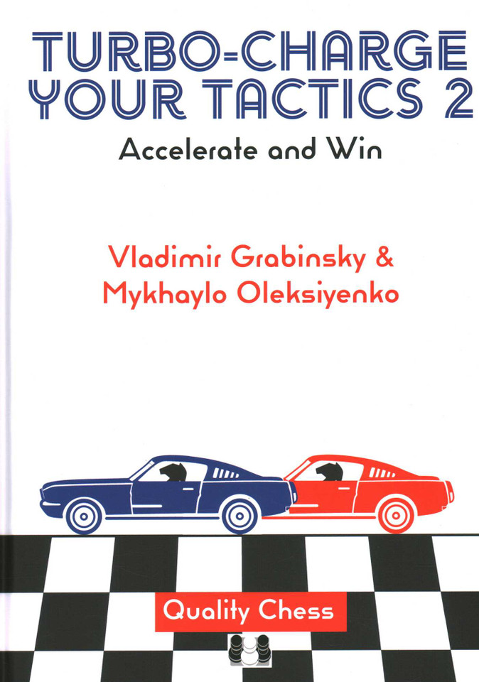 Turbo-Charge Your Tactics 2 book cover by Mykhaylo Oleksienko, Vladimir Grabinsky