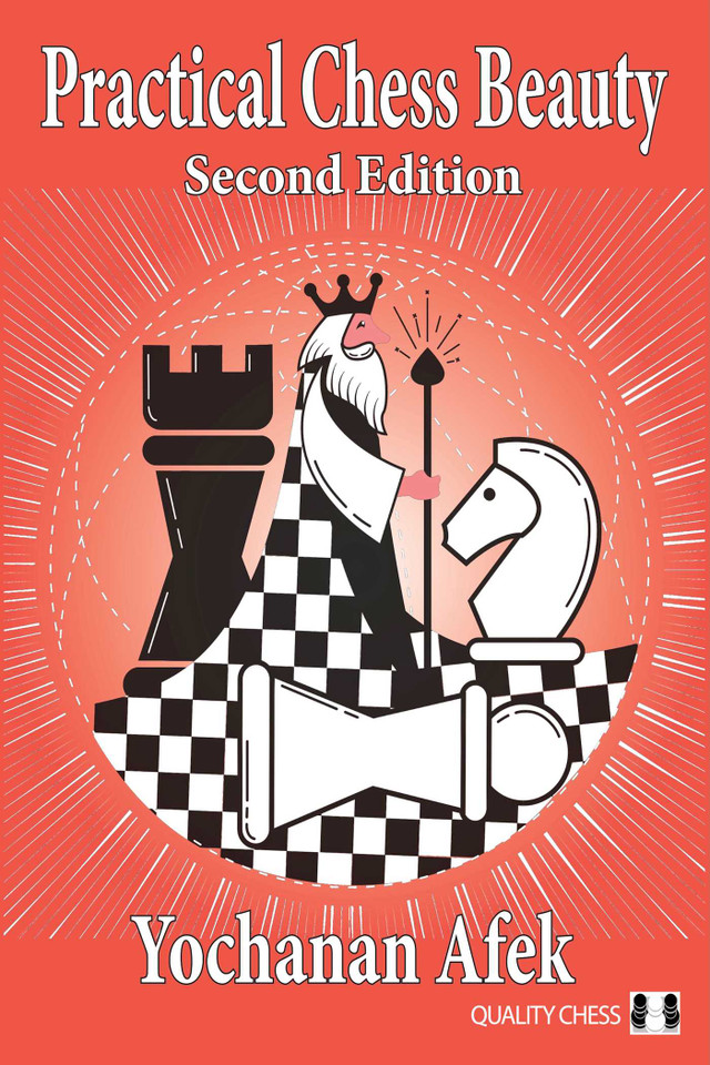 Practical Chess Beauty: Second Edition book cover by Yochanan Afek