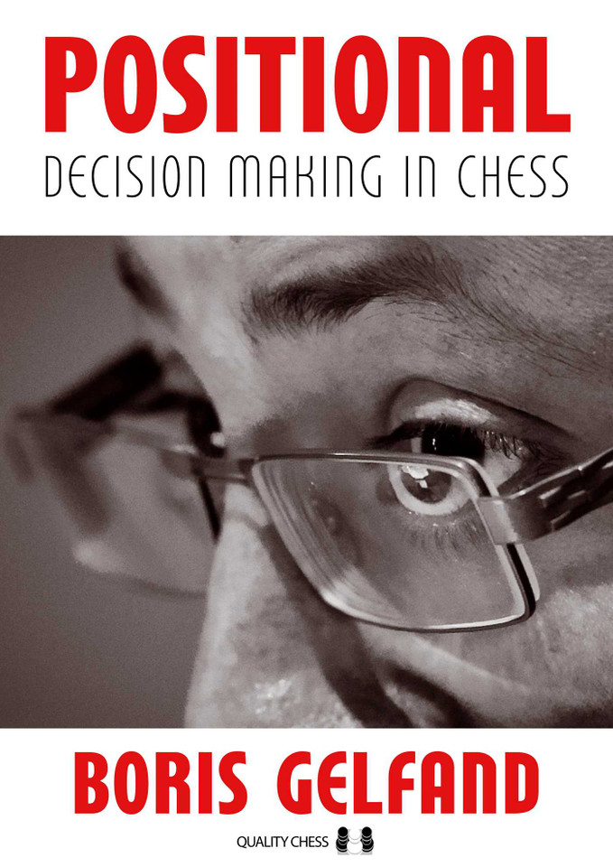 Positional Decision Making in Chess, 2nd Edition book cover by Boris Gelfand