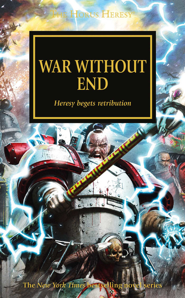 War Without End (The Horus Heresy) book cover by 