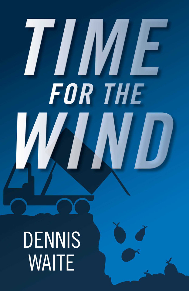 Time for the Wind book cover by Dennis Waite