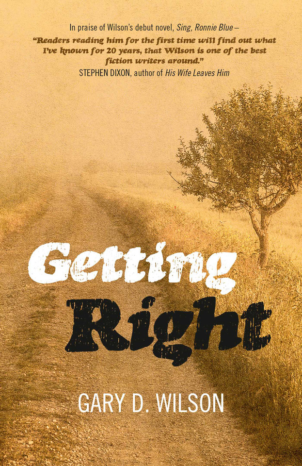 Getting Right book cover by Gary  D. Wilson