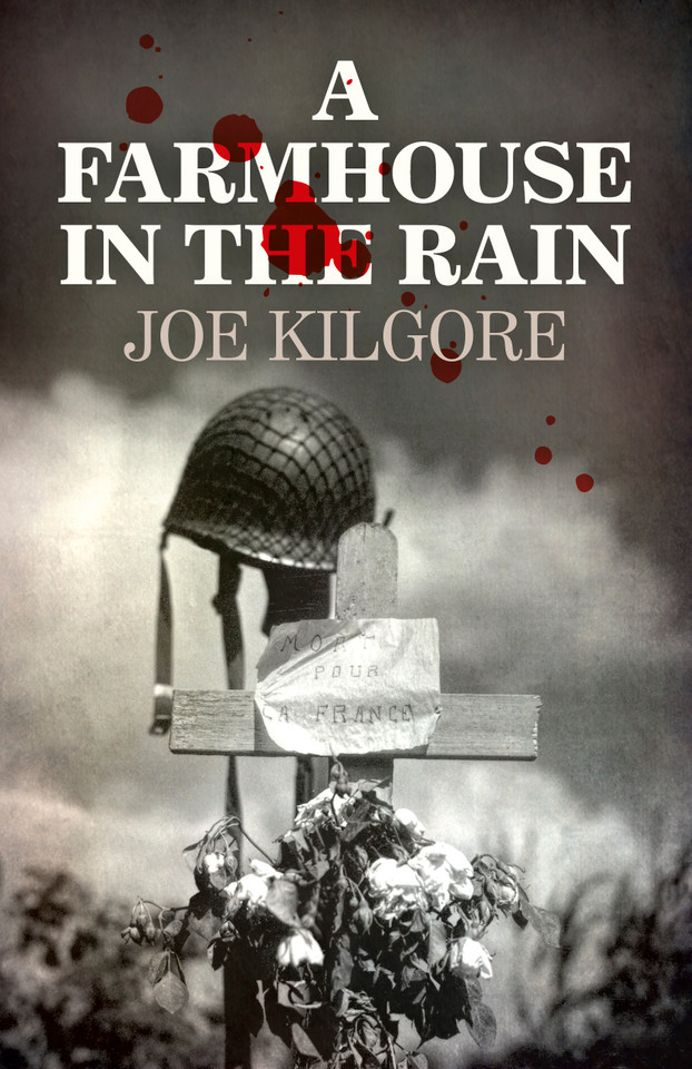 A Farmhouse in the Rain book cover by Joe Kilgore