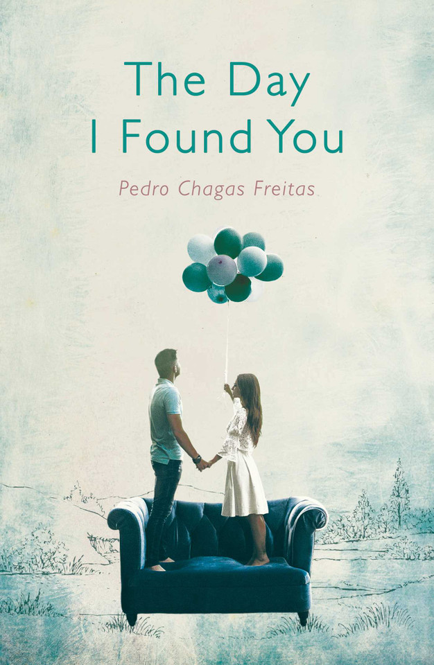 The Day I Found You book cover by Pedro Chagas Freitas