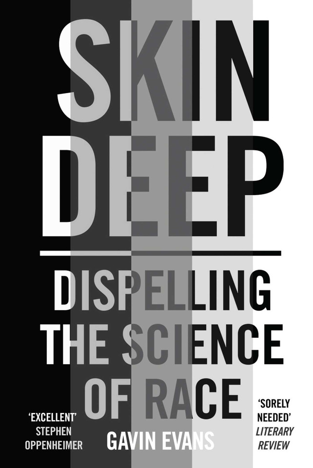 Skin Deep: Dispelling the Science of Race book cover by Gavin Evans