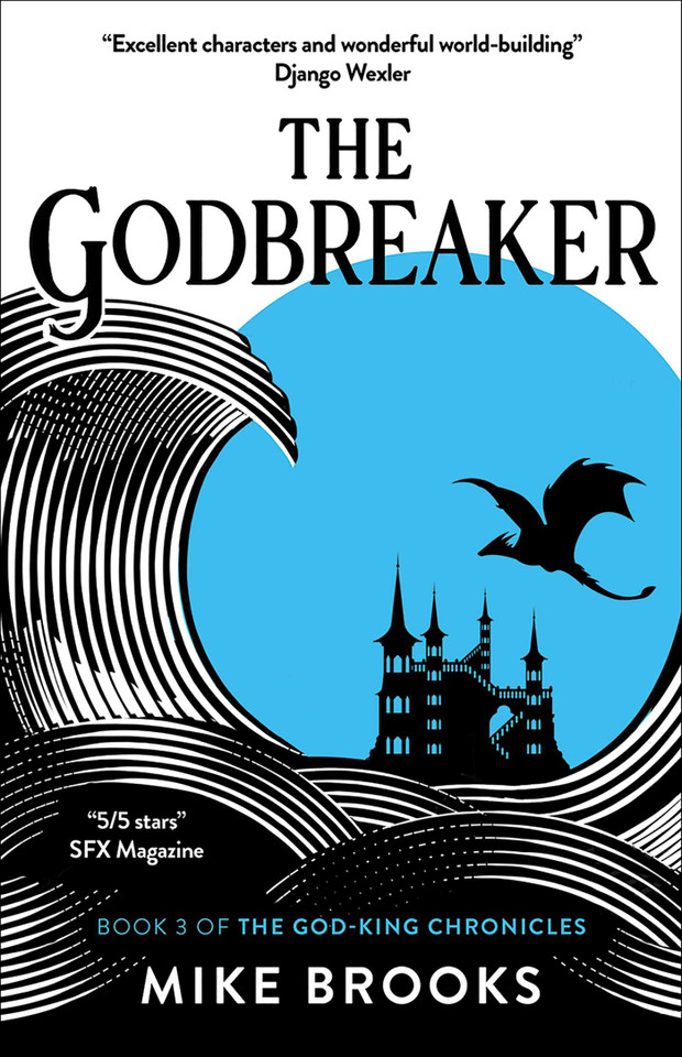 The Godbreaker (The God-King Chronicles) book cover by Mike Brooks