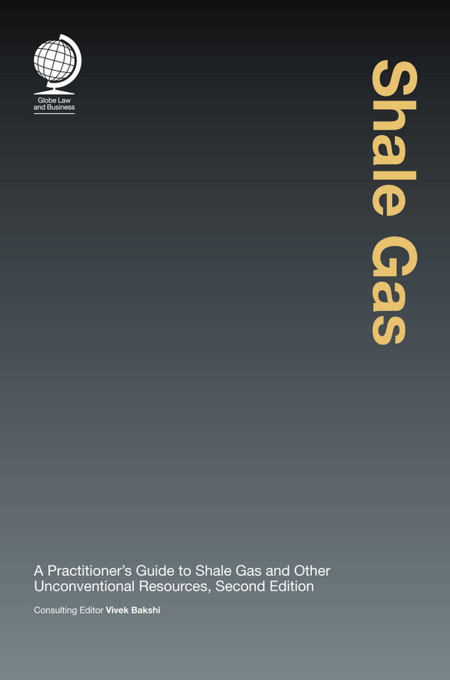 Shale Gas: A Practitioner's Guide to Shale Gas and Unconventional Resources book cover by Vivek Bakshi