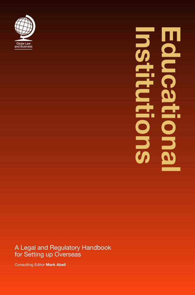 Educational Institutions: A Legal and Regulatory Handbook for Setting up Overseas book cover by Mark Abell