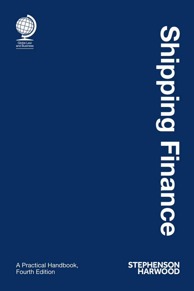 Shipping Finance: A Practical Handbook book cover by Stephenson Harwood