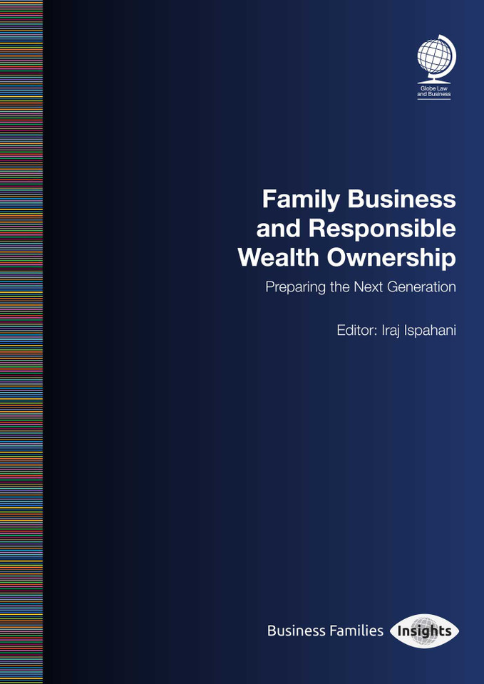 Family Business and Responsible Wealth Ownership: Preparing the Next Generation book cover by 