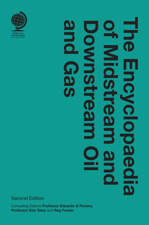 The Encyclopaedia of Midstream and Downstream Oil and Gas book cover by Reg Fowler, Eduardo G Pereira, Kim Talus
