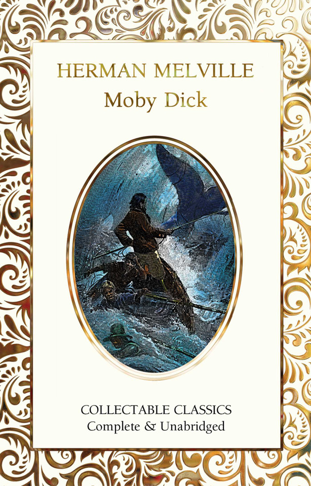 Moby Dick (Flame Tree Collectable Classics) book cover by Herman Melville