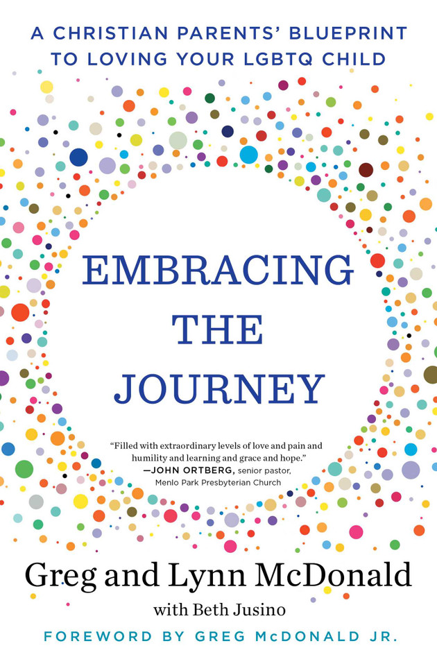 Embracing the Journey: A Christian Parents' Blueprint to Loving Your LGBTQ Child book cover by Greg McDonald, Lynn McDonald
