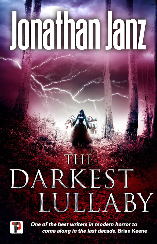The Darkest Lullaby book cover by Jonathan Janz