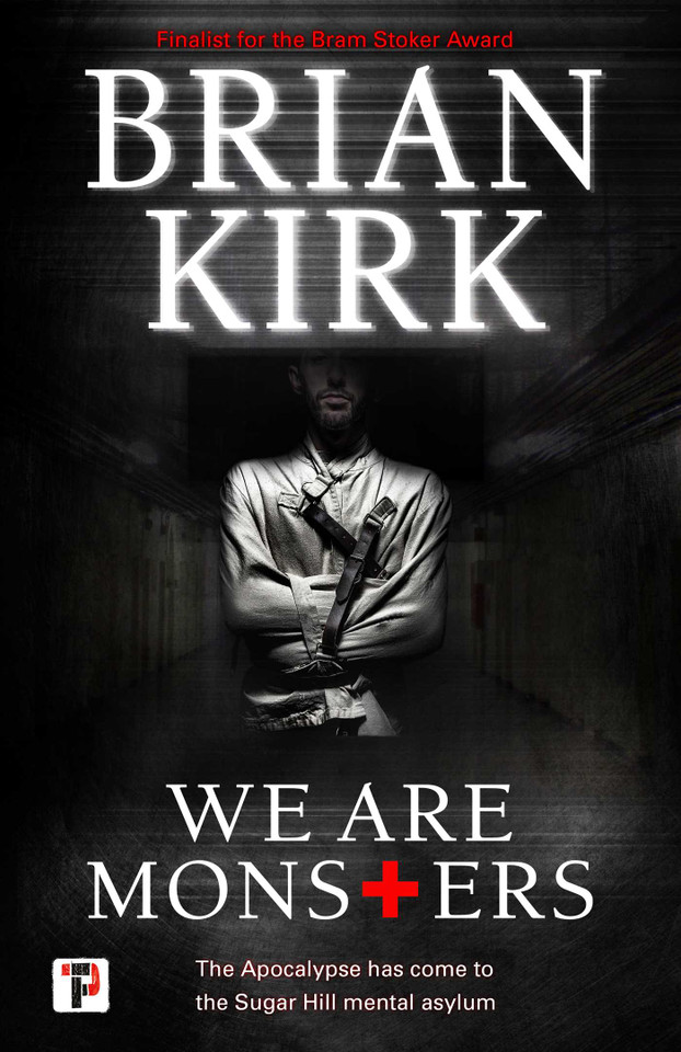 We Are Monsters book cover by Brian Kirk