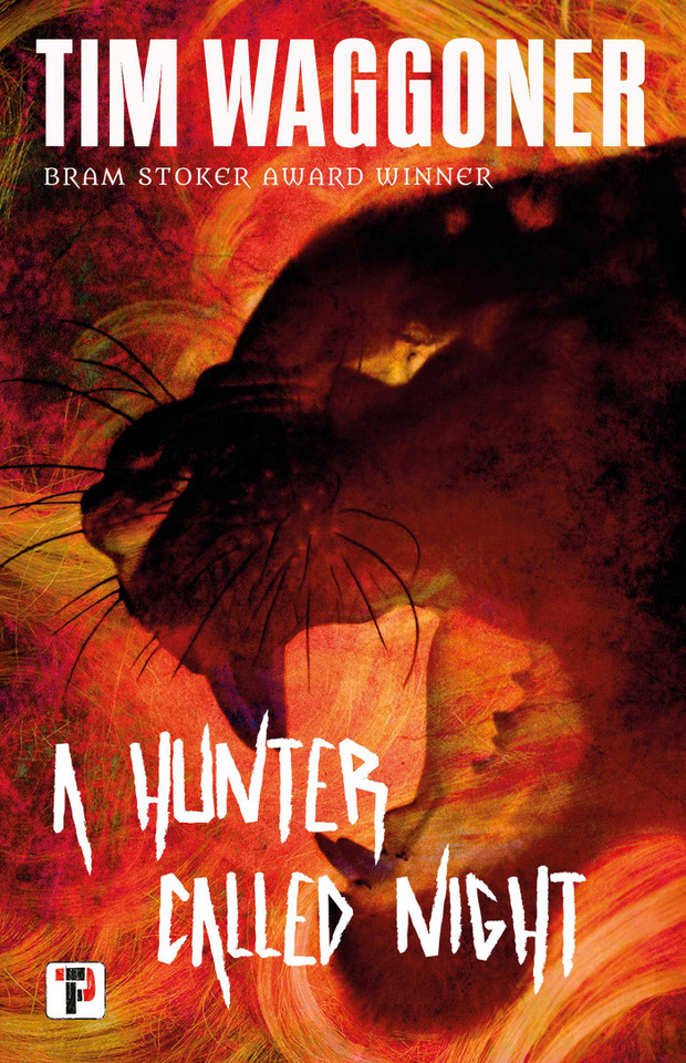 A Hunter Called Night book cover by Tim Waggoner