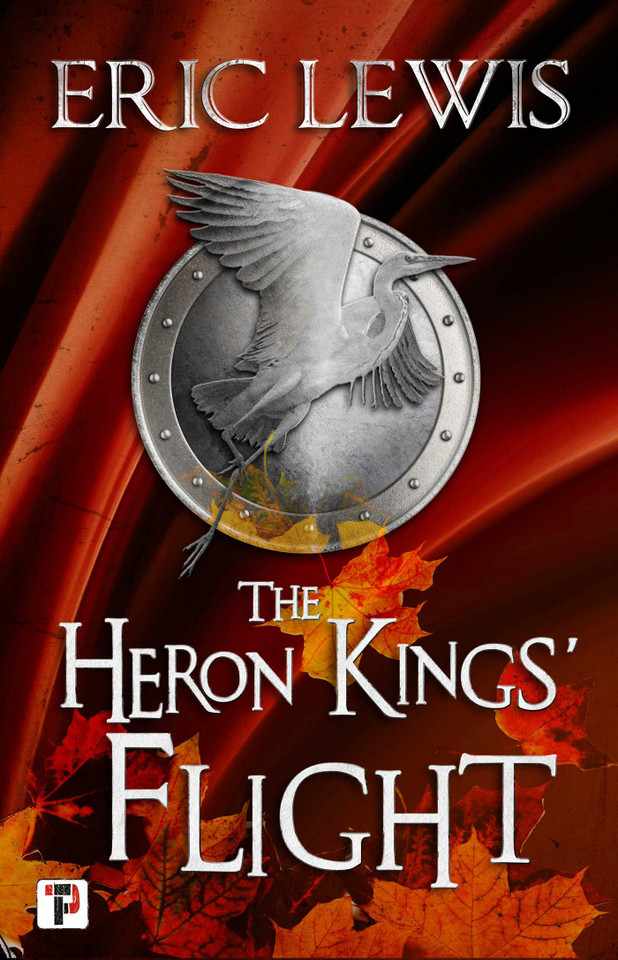The Heron Kings' Flight (Heron Kings) book cover by Eric Lewis