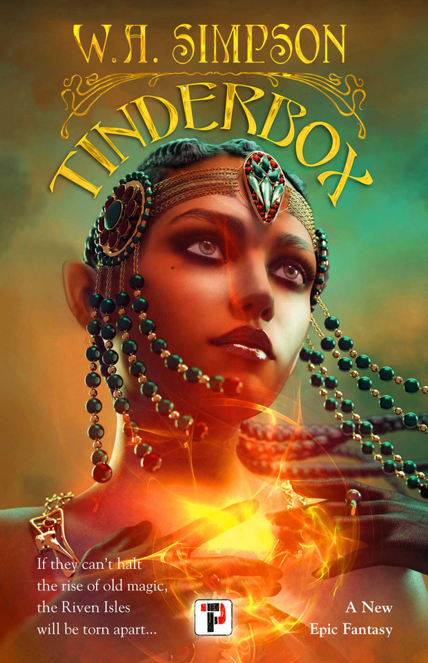 Tinderbox (Tales from the Riven Isles) book cover by W.A. Simpson