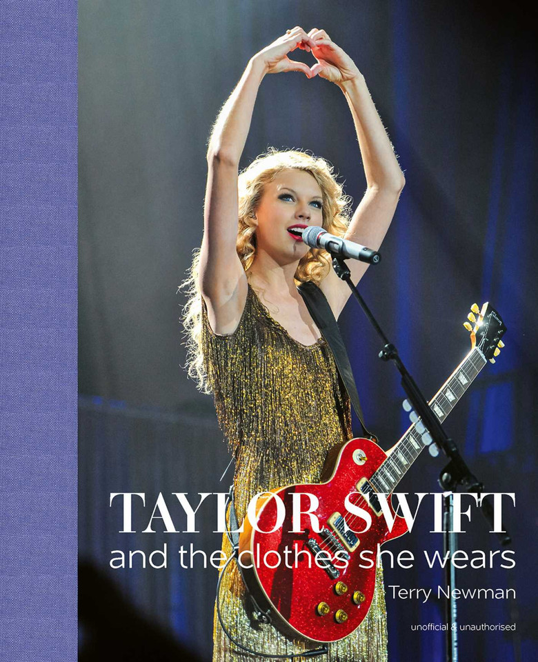 Taylor Swift: And the Clothes She Wears (the clothes they wear) book cover by Terry Newman