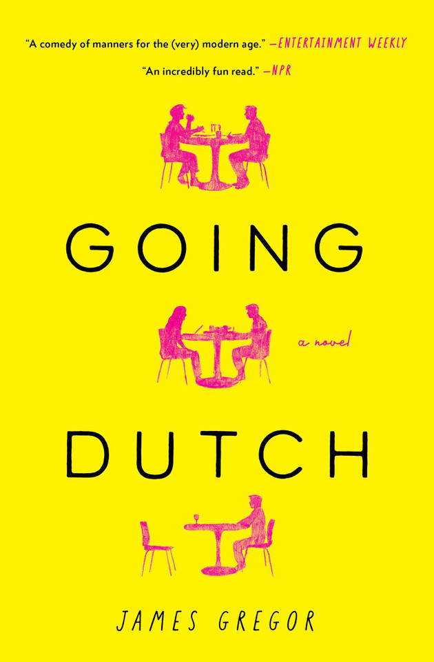Going Dutch: A Novel book cover by James Gregor