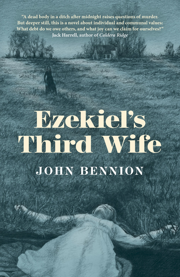 Ezekiel's Third Wife: A Novel book cover by John Bennion